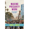 Making Precarity Work: Life on the Edge of Venice Beach - Paperback