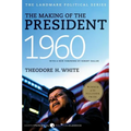 The Making of the President, 1960: The Landmark Political Series - Paperback