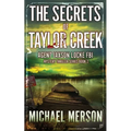 The Secrets of Taylor Creek - Paperback