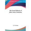 The Great Didactic of John Amos Comenius - Hardcover