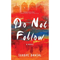 Do Not Follow - Hardcover