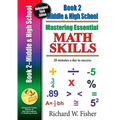 Mastering Essential Math Skills, Book 2, Middle Grades/High School: Re-designed Library Version - Paperback