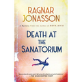 Death at the Sanatorium: A Mystery - Paperback