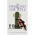 The Diamond as Big as the Ritz - Hardcover