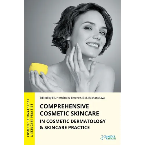 Comprehensive Cosmetic Skincare in Cosmetic Dermatology & Skincare Practice - Paperback
