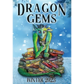 Dragon Gems: Winter 2023 - Hardcover