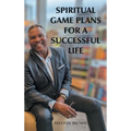 Spiritual Game Plans for a Successful Life - Hardcover