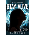 Stay Alive - Paperback
