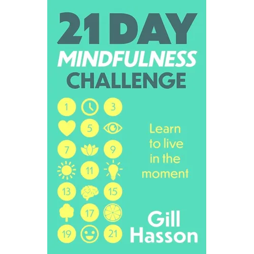 21 Day Mindfulness Challenge - Paperback