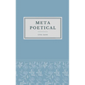 Metapoetical: poetry for poets - Paperback