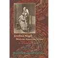 Josefina Niggli, Mexican American Writer: A Critical Biography - Paperback