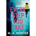 Every Step You Take - Paperback