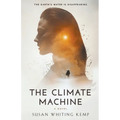 The Climate Machine - Paperback