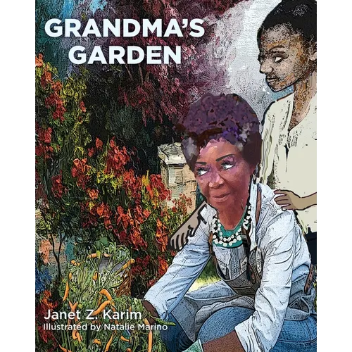 Grandma's Garden - Paperback