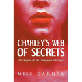 Charley's Web of Secrets - Paperback