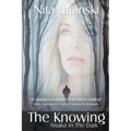The Knowing: Awake in the Dark - Paperback