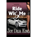 Ride Wit' Me Part 2 - Paperback