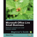Microsoft Office Live Small Business: Beginner's Guide - Paperback