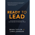 Ready to Lead: Essential Questions for Empowering Black Leadership in the Multiethnic Church - Hardcover