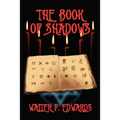 The Book of Shadows - Paperback