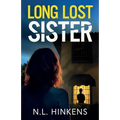 Long-Lost Sister: An unputdownable psychological thriller with a breathtaking twist - Paperback