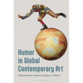 Humor in Global Contemporary Art - Paperback