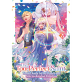 The Too-Perfect Saint: Tossed Aside by My Fiancé and Sold to Another Kingdom (Manga) Vol. 5 - Paperback