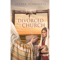 Divorced and in the Church - Paperback