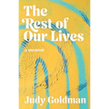 The Rest of Our Lives - Paperback