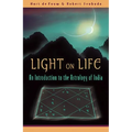 Light on Life: An Introduction to the Astrology of India - Mass Market Paperbound