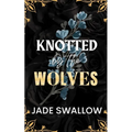 Knotted by the Wolves: Age gap reverse harem why choose fated mates werewolf monster romance with pregnancy - Paperback