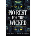 No Rest for the Wicked: A Coldren County Novel - Hardcover