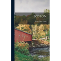 Boston - Hardcover