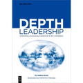 Depth Leadership: Unlocking Unconscious Potential in the Workplace - Paperback