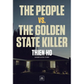 The People vs. the Golden State Killer - Hardcover