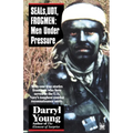 Seals, Udt, Frogmen: Men Under Pressure - Paperback