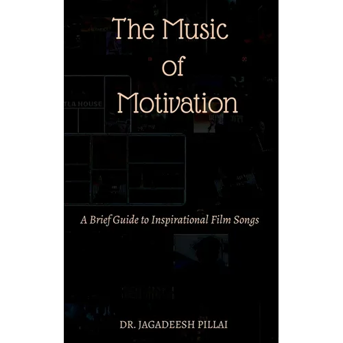 The Music of Motivation - Paperback