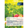 Agricultural and rural modernization to promote rural revitalization - Paperback