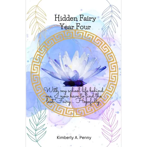 Hidden Fairy: Semester Four: Royal Academy - Paperback