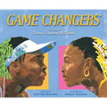 Game Changers: The Story of Venus and Serena Williams - Hardcover