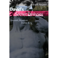 David's Secret Demons: Messiah, Murderer, Traitor, King - Paperback