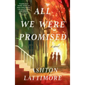 All We Were Promised - Paperback