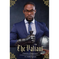 The Valiant: Chronicles of Entrepreneurs - Paperback