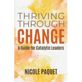 Thriving Through Change - Paperback