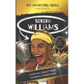 My Sporting Hero: Serena Williams: Learn all about your favorite tennis star - Paperback