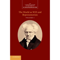 Schopenhauer: 'The World as Will and Representation': Volume 1 - Paperback