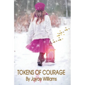 Tokens of Courage - Paperback