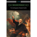The Autobiography of Benjamin Franklin (with an Introduction by Henry Ketcham) - Paperback