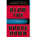 Blow the House Down - Paperback