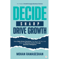 Decide Sharp Drive Growth - Paperback